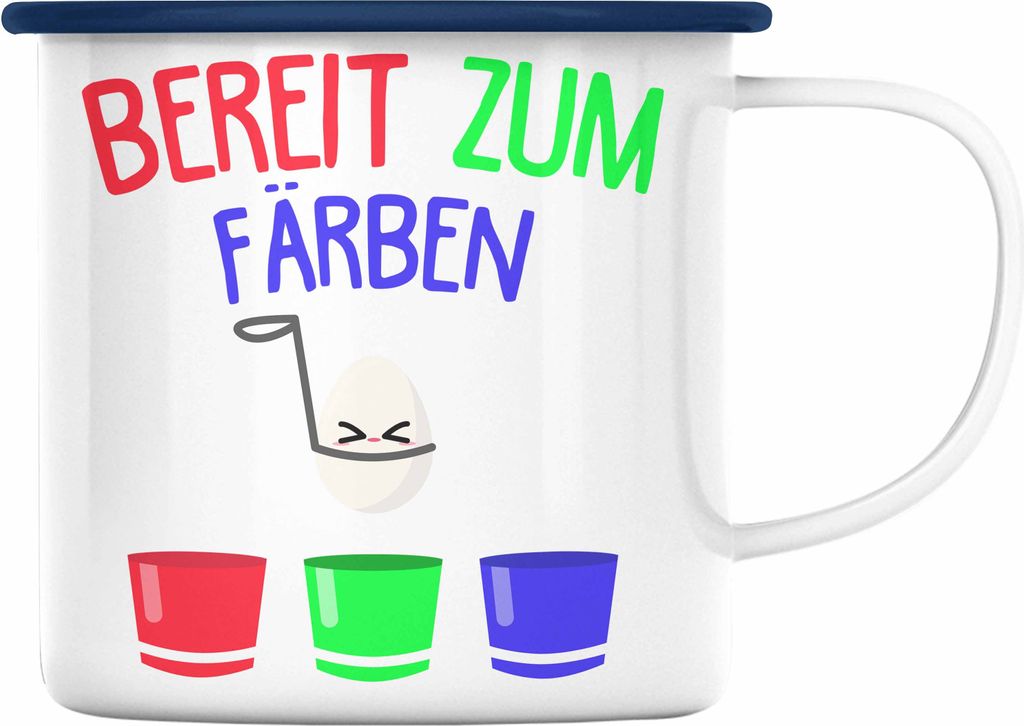 Trendation - Emaille Tasse Ostern Ostergeschenke Kinder Geschenke Lustige Grafik Osterhase Osterei Frohe Ostern Eier Färben (Blau)