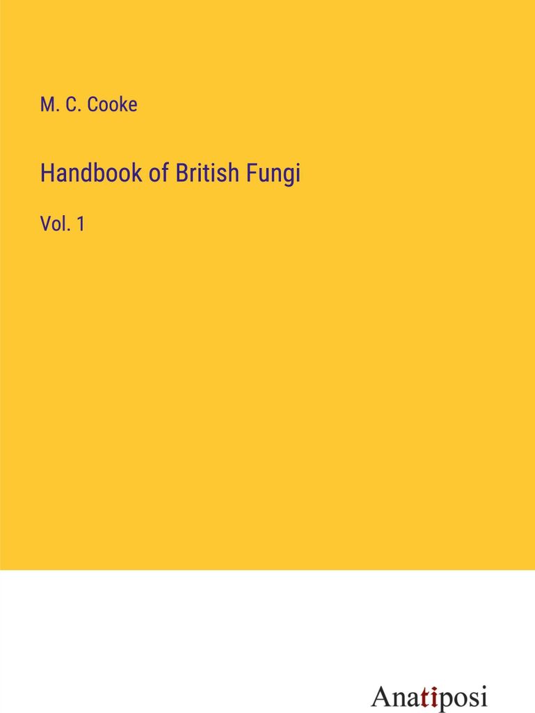 Handbook of British Fungi