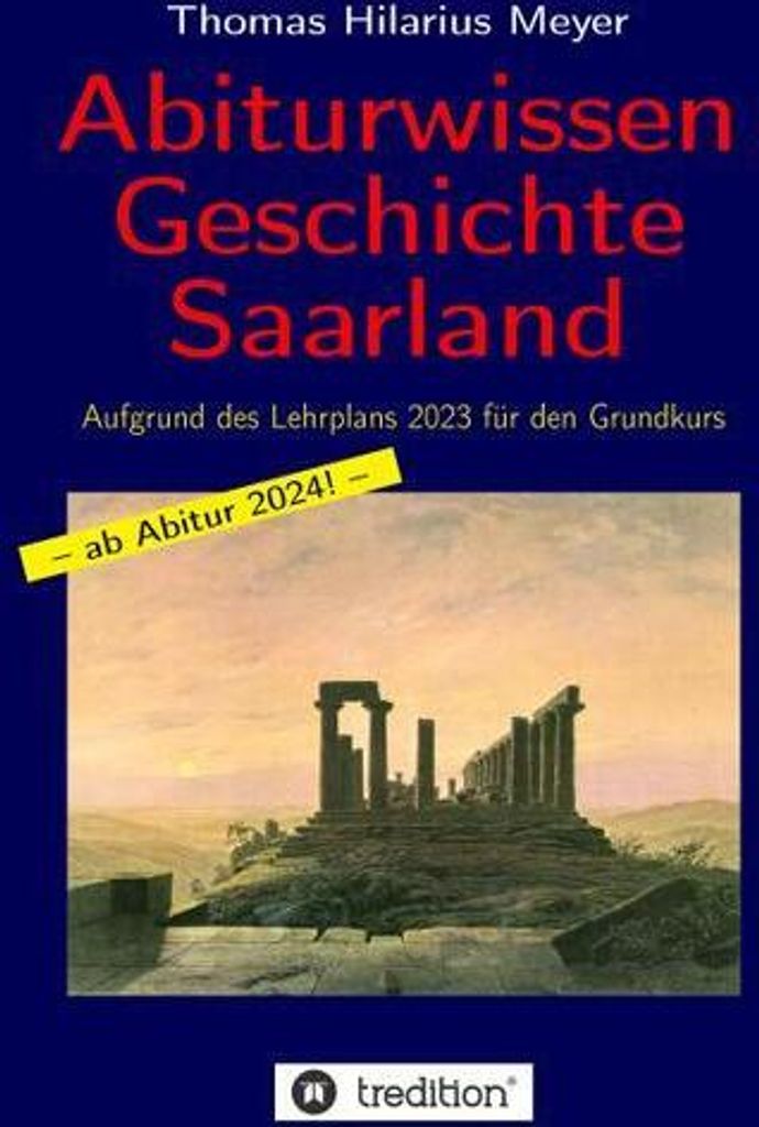 Abiturwissen Geschichte Saarland