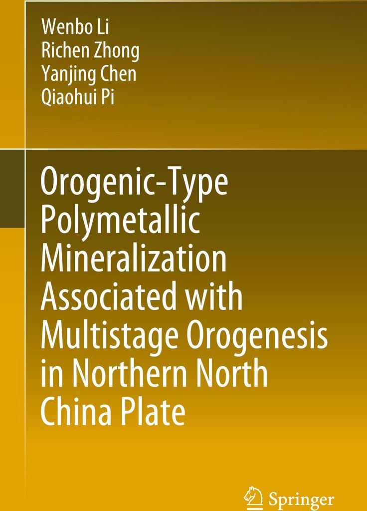 Orogenic-Type Polymetallic Mineralization Associated with Multistage Orogenesis in Northern North China Plate