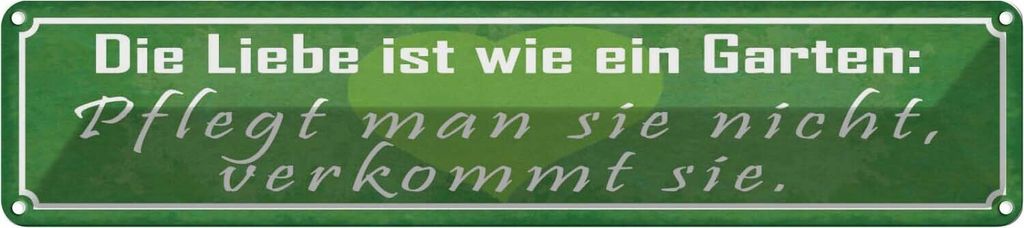 vianmo Blechschild 10x46 cm Liebe wie ein Garten pflegt man Spruch Zitat