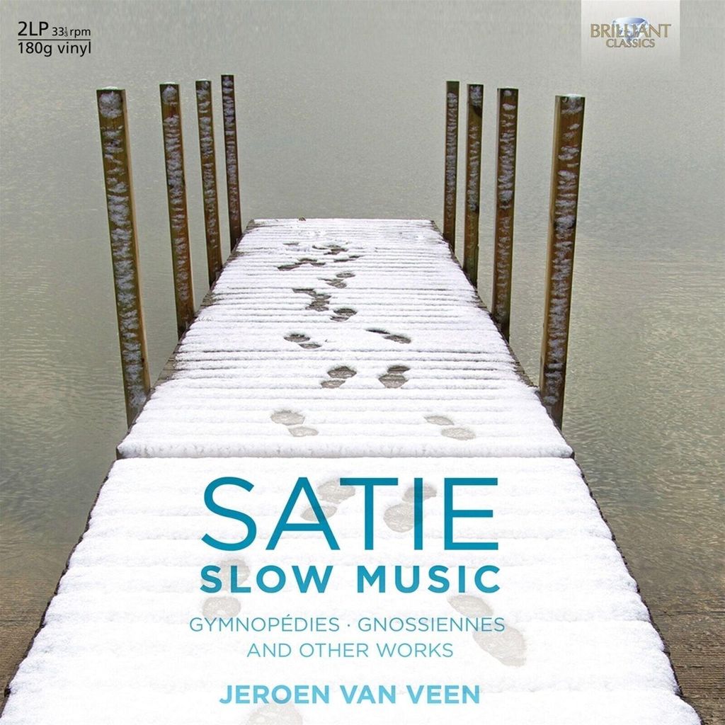 Erik Satie & Jeroen van Veen - Slow Music (Gymnopédies - Gnossiènnes And Other Works) (180 g) (2 LP)