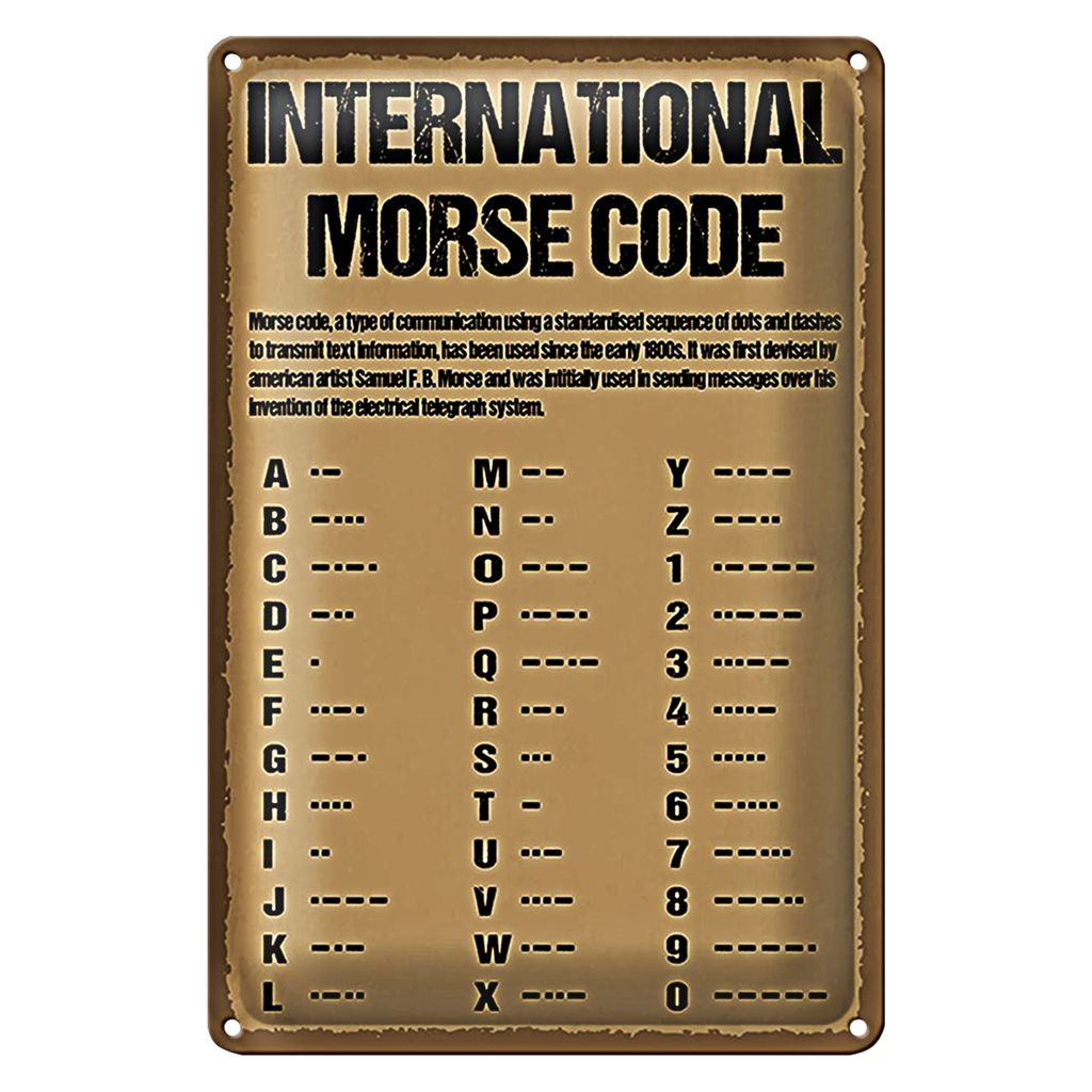 Blechschild Spruch 20x30cm international Morse code