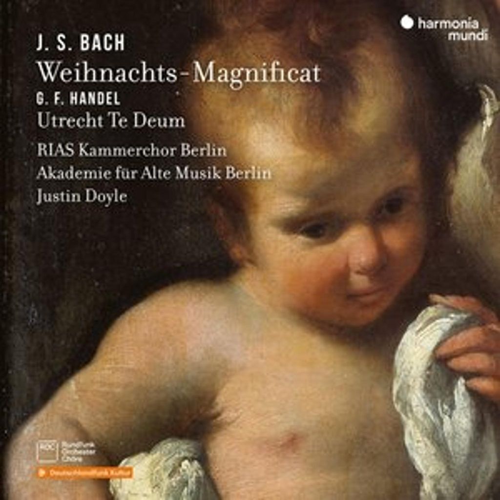 J.S. Bach: Weihnachts-Magnificat - G. F. Handel: U trecht Te Deum