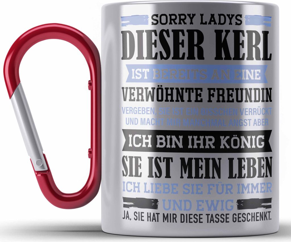 Trendation - Geschenk für Freund von Freundin Edelstahl Tasse Karabiner Lustig Geburtstag Weihnachten Lustig Stolzer Freund Sorry Ladys (Rot)