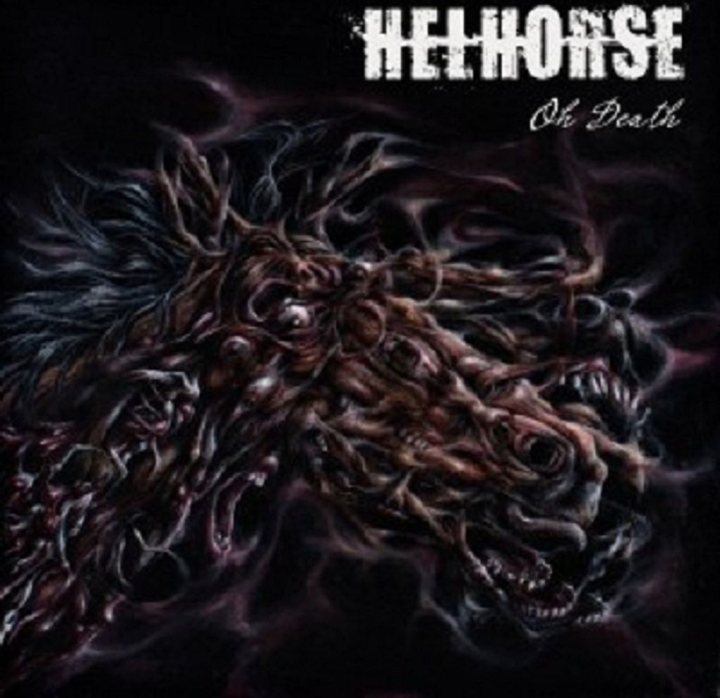 Helhorse-Oh Death