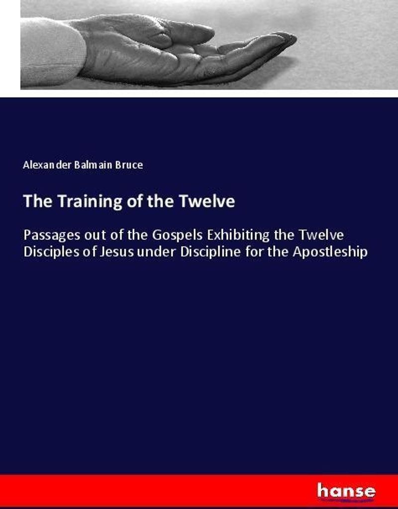 The Training of the Twelve