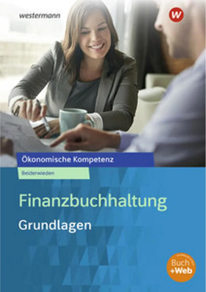 Réussir ses examens de comptabilité : Finanzbuchhaltung Grundlagen