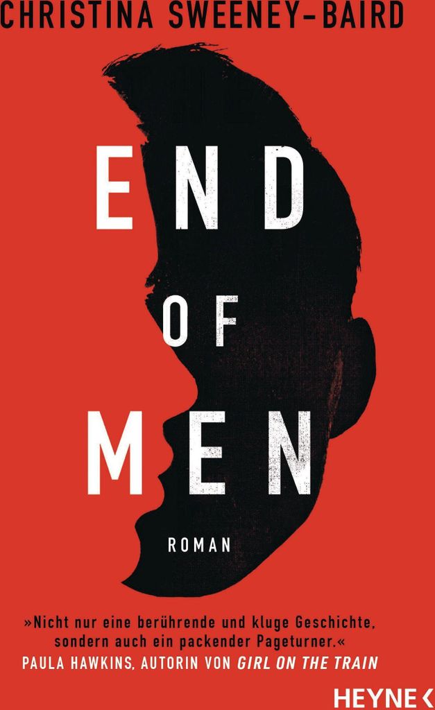 End of Men – Roman über eine mysteriöse Krankheit, die ausschließlich Männer tötet
