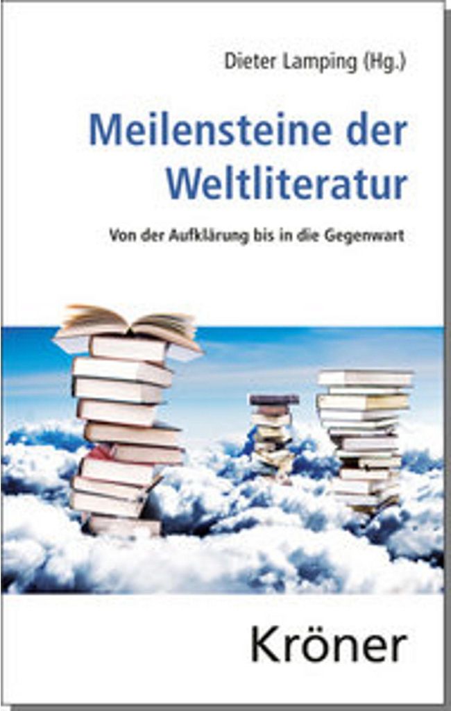 Meilensteine der Weltliteratur