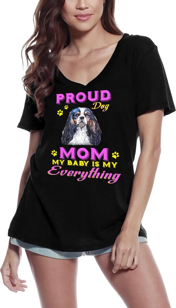 Damen Grafik T-Shirt V-Ausschnitt Stolzer Tag - Spaniel-Hundemama - mein Baby ist mein Ein und Alles – Proud Day - Spaniel Dog Mom - My Baby Is My
