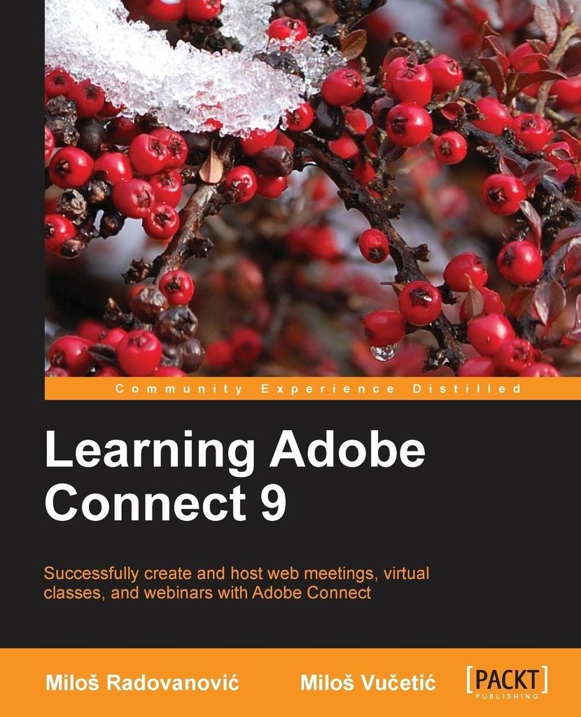 Learning Adobe Connect 9, Radovanovic, Milo,Vucetic, Milo