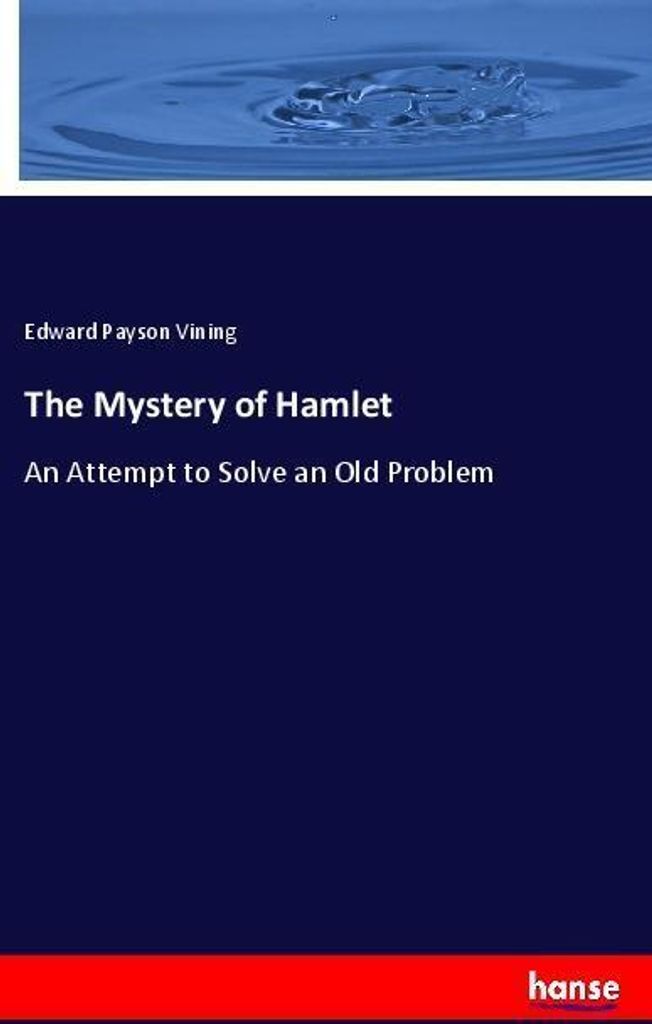 The Mystery of Hamlet