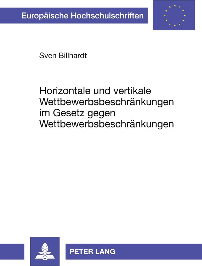 Horizontale und vertikale Wettbewerbsbeschränkungen im Gesetz gegen Wettbewerbsbeschränkungen
