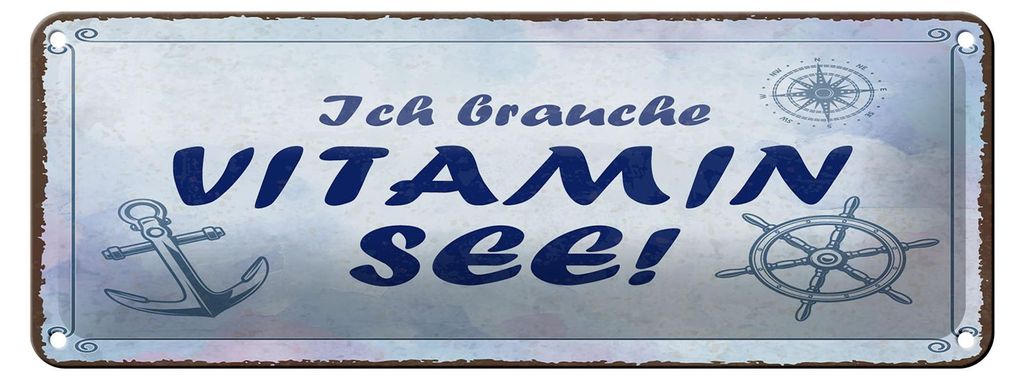 Blechschild Spruch 27x10 cm Ich brauche Vitamin See Deko Schild