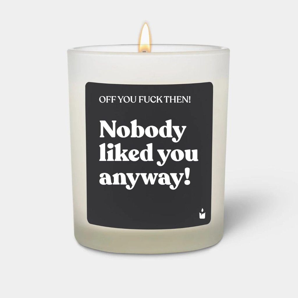 ChattyCandles Duftkerze Flowery Off you fuck then! Nobody liked you anyway!