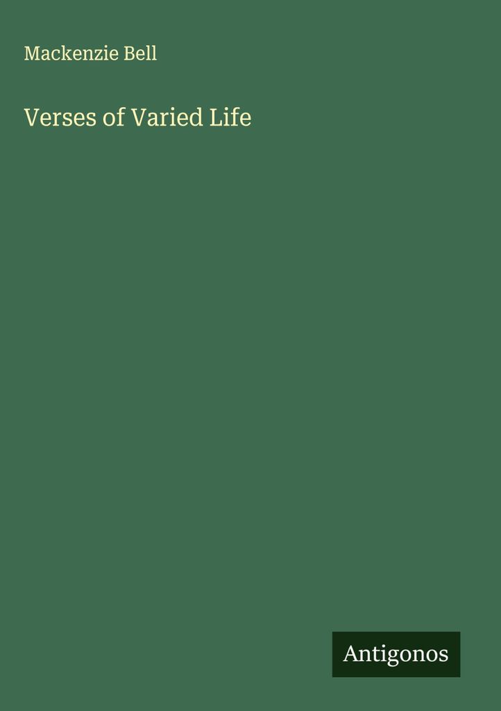 Verse aus dem abwechslungsreichen Leben