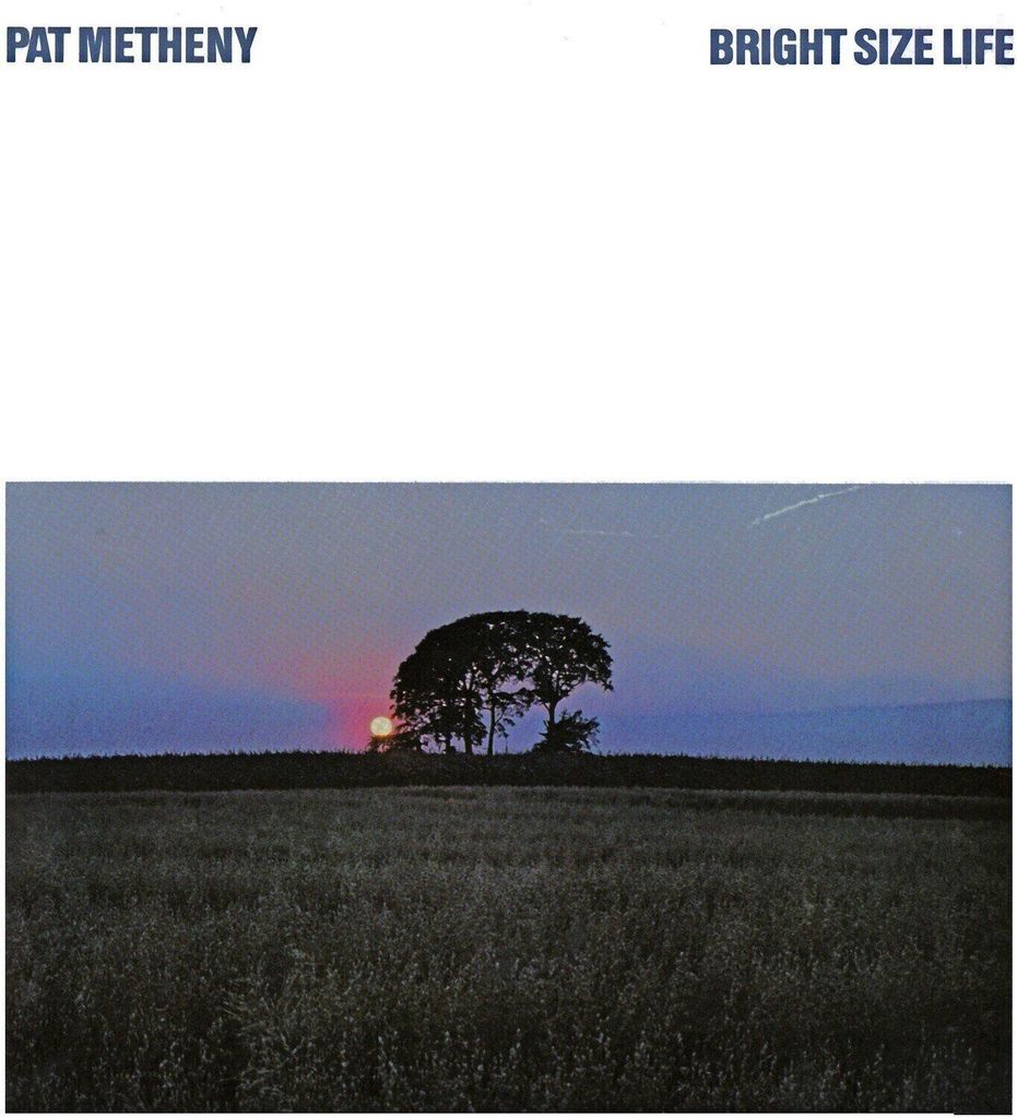 Pat Metheny - Bright Size Life (Reissue) (LP)