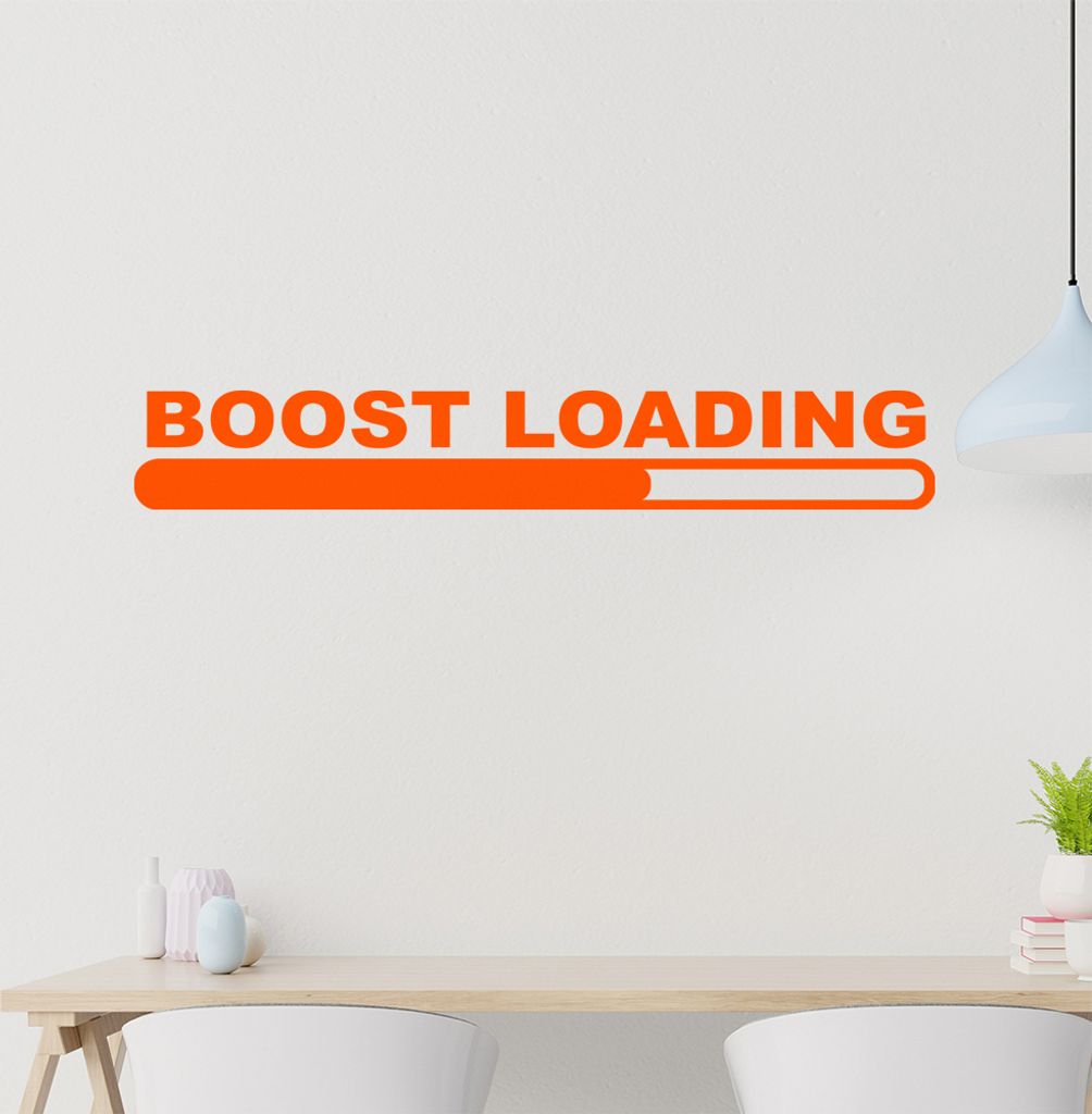 boost loading Wandtattoo in 6 Größen - Wandaufkleber Wall Sticker - Dekoration, Küche, Wohnzimmer, Schlafzimmer, Badezimmer