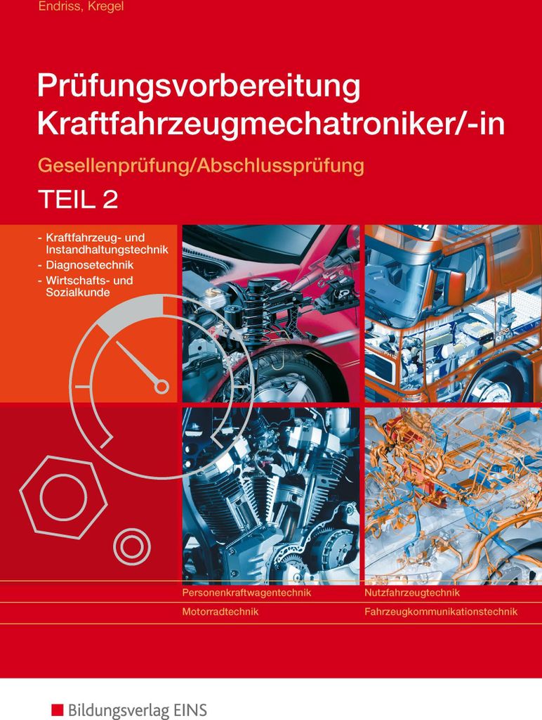 Prüfungsvorbereitung Kraftfahrzeugmechatroniker/-in 2