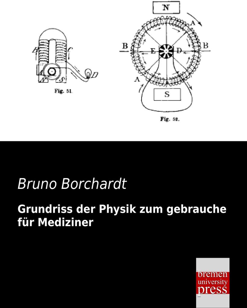Grundriss der Physik zum gebrauche für Mediziner