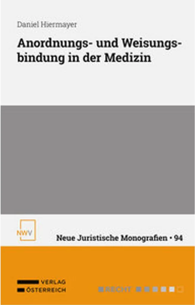 Livre de droit médical sur l'Anordnungs- und Weisungsbindung complet