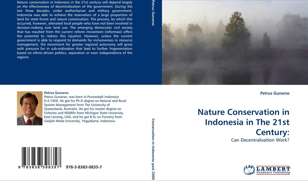 Nature Conservation in Indonesia in The 21st Century: