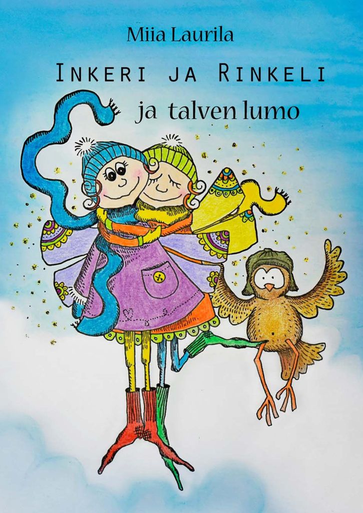 Inkeri, Rinkeli und der Zauber des Winters