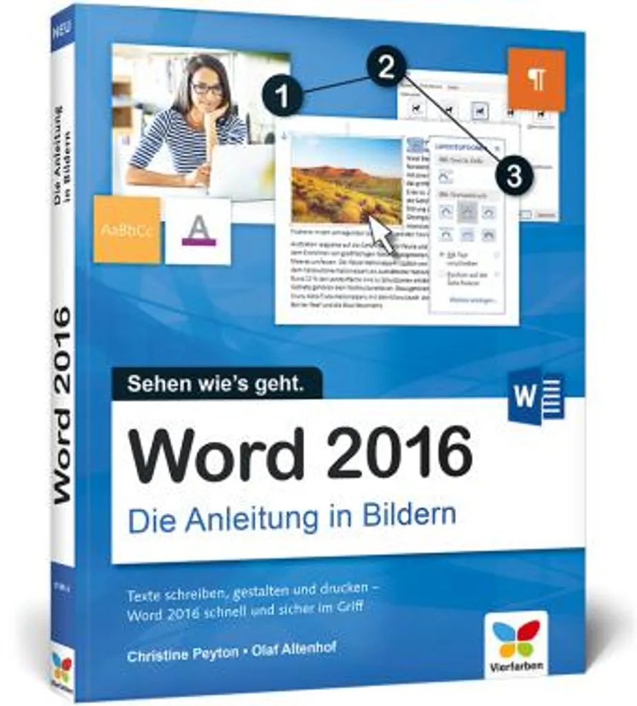 Word 2016 - Die Anleitung in Bildern : Guide Complet Illustré en Allemand
