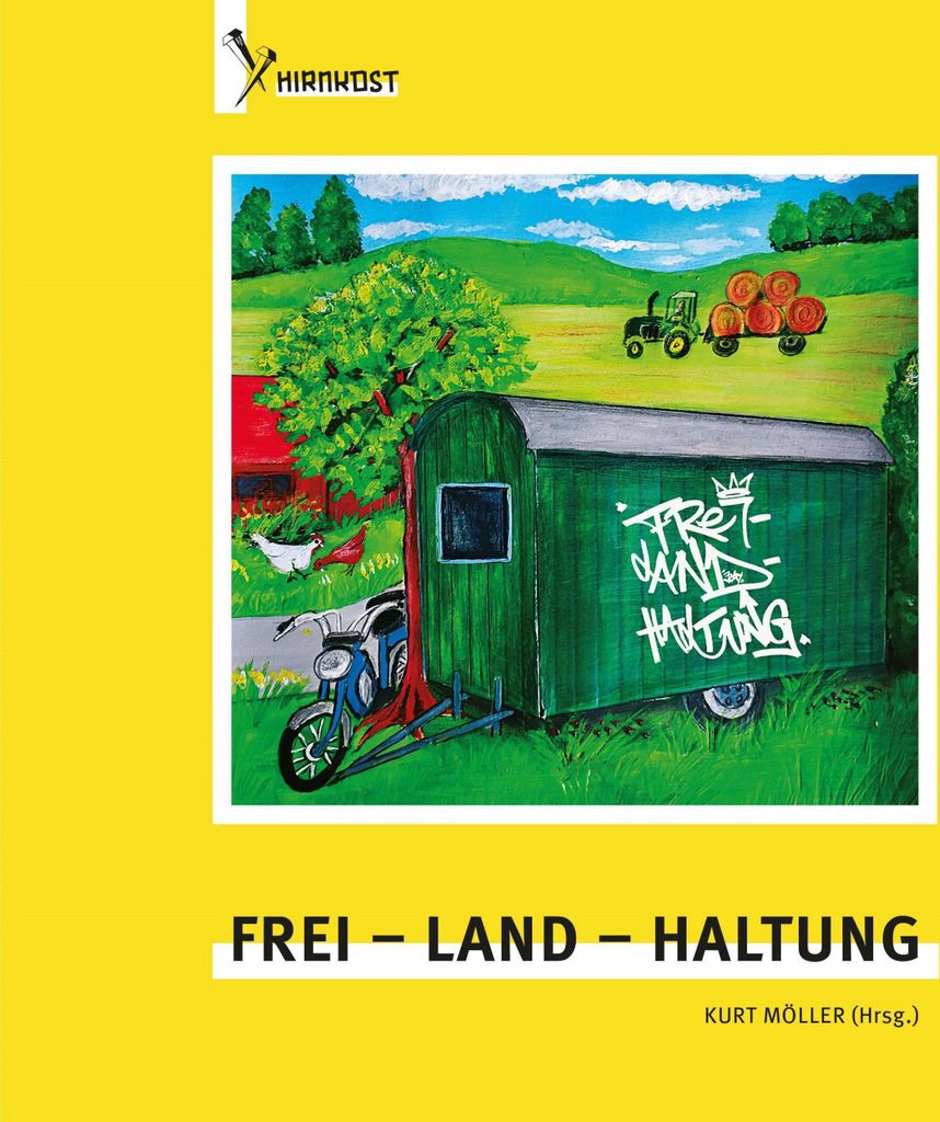Frei - Land - Haltung