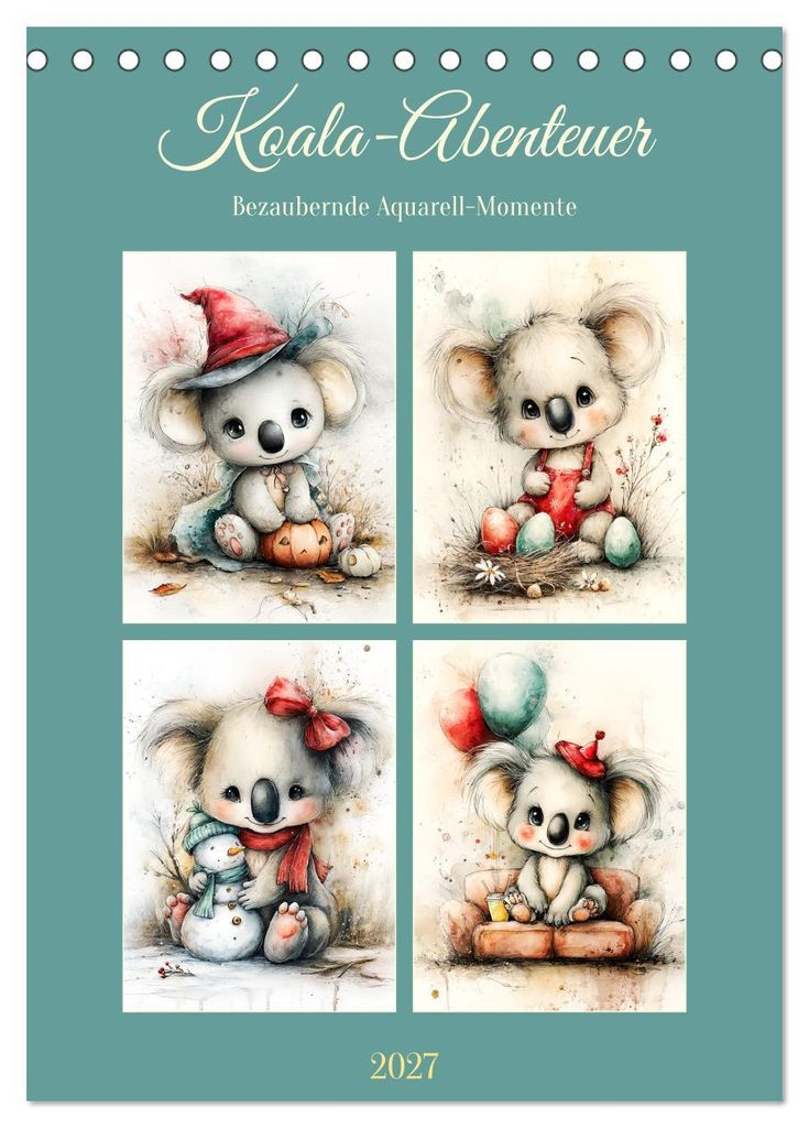 Koala-Abenteuer. Bezaubernde Aquarell-Momente (Tischkalender 2027 DIN A5 hoch), CALVENDO Monatskalender