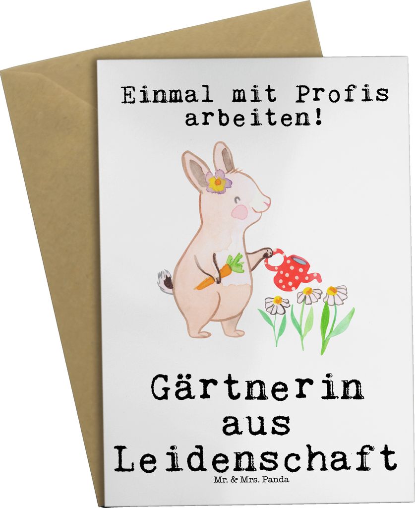 Mr. & Mrs. Panda Glückwunschkarte Gärtnerin Leidenschaft - Weiß - Geschenk, weihnachtskarten, osterkarten, Gartenbau, dankeskarten, Gärtnerei, ...