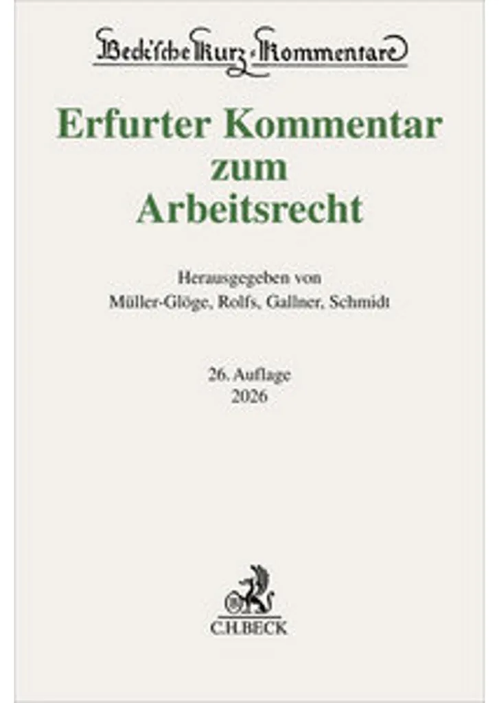 Erfurter Kommentar zum Arbeitsrecht 2024 : La référence du droit allemand
