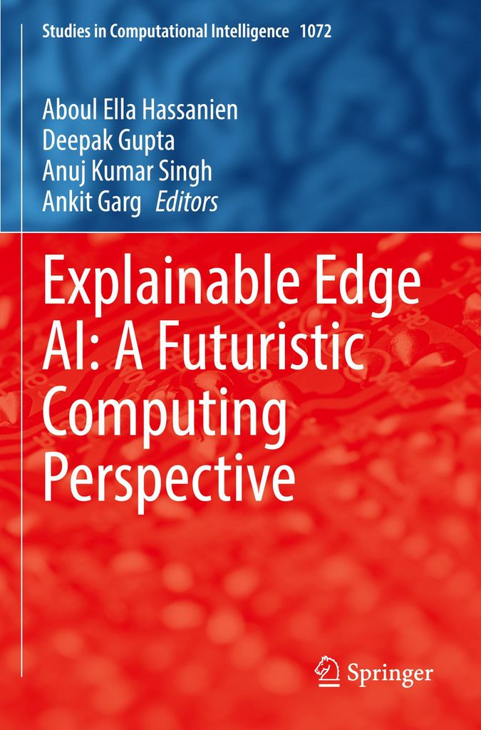 Explainable Edge AI: A Futuristic Computing Perspective