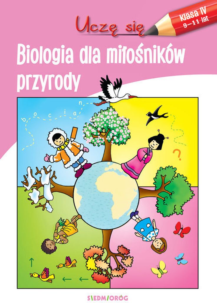 Uczê siê Biologia dla mi³oœników przyrody Opracowanie Zbiorowe (Buch auf Polnisch)