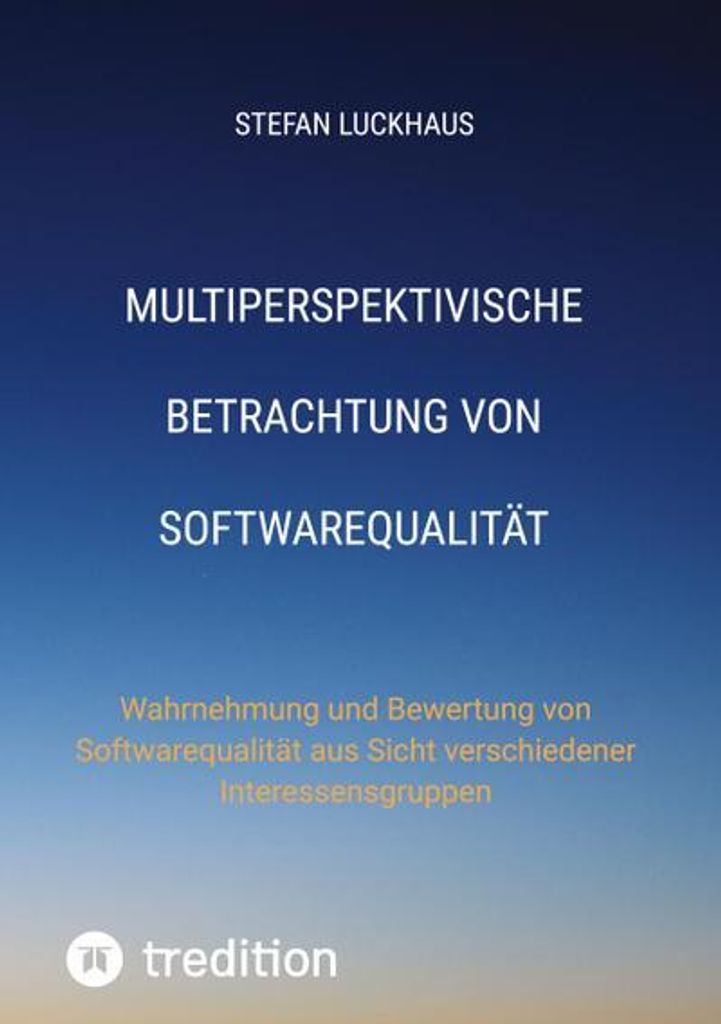Multiperspektivische Betrachtung von Softwarequalität