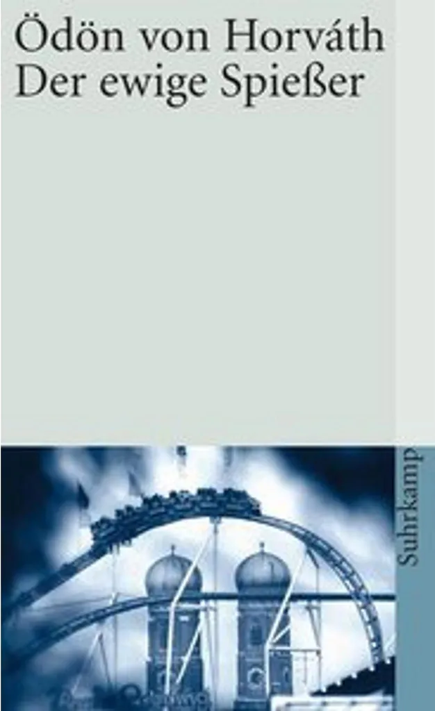 Der ewige Spießer - Édition annotée pour comprendre la satire de Horváth