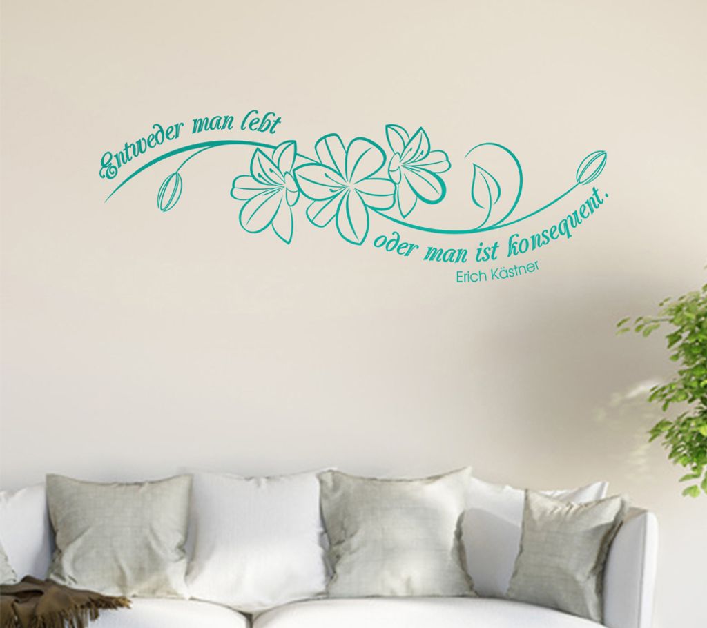 Entweder man lebt ... Wandtattoo in 6 Größen - Wandaufkleber Wall Sticker - Dekoration, Küche, Wohnzimmer, Schlafzimmer, Badezimmer