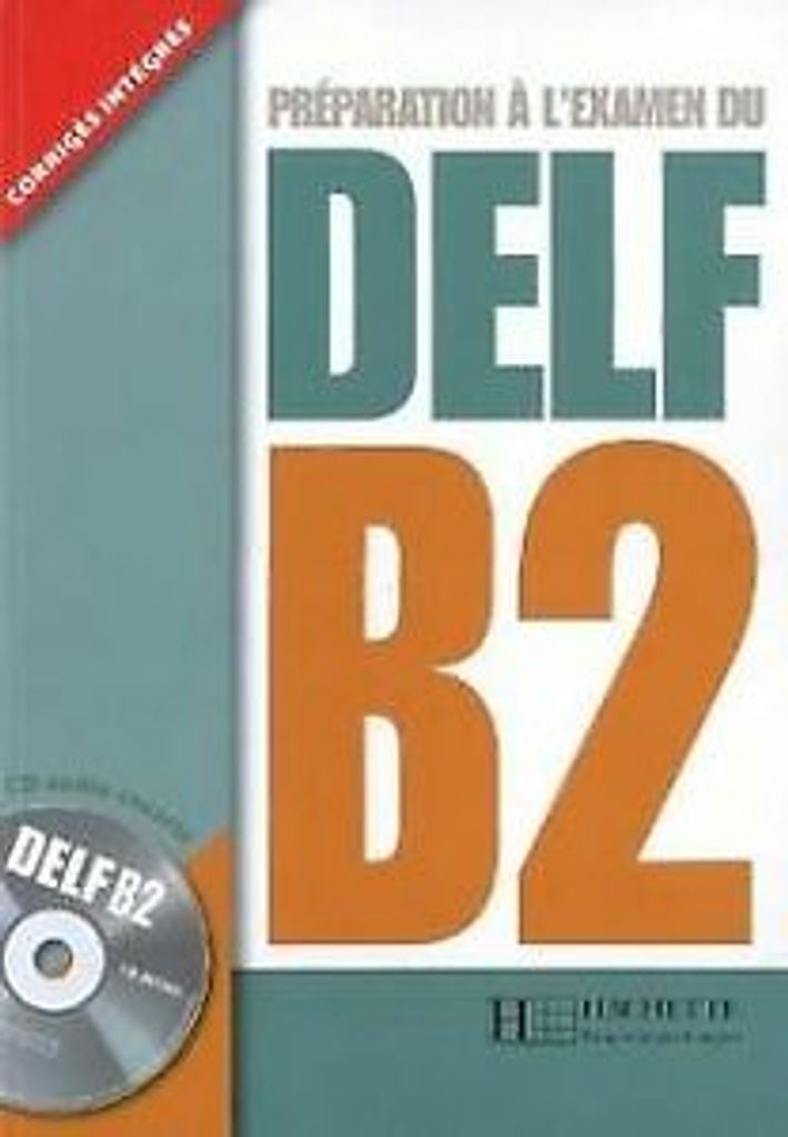 Nouveau DELF Adultes B2. Buch mit Audio-CD