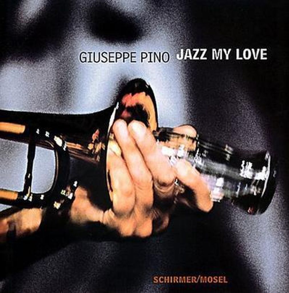 Giuseppe Pino, Jazz my love | Giuseppe Pino