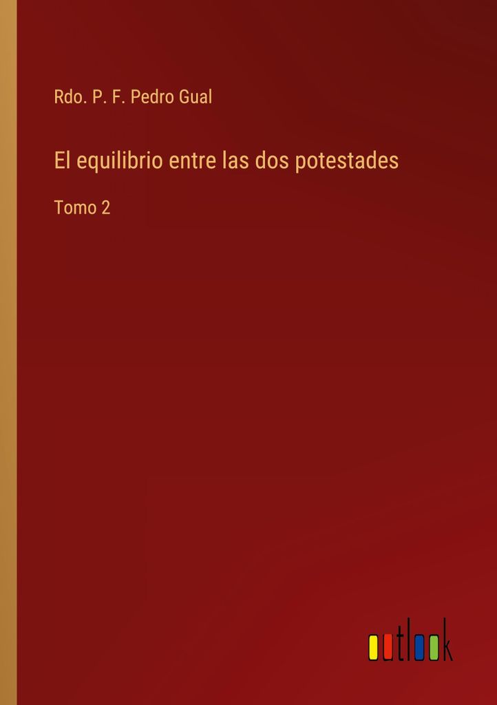 El equilibrio entre las dos potestades