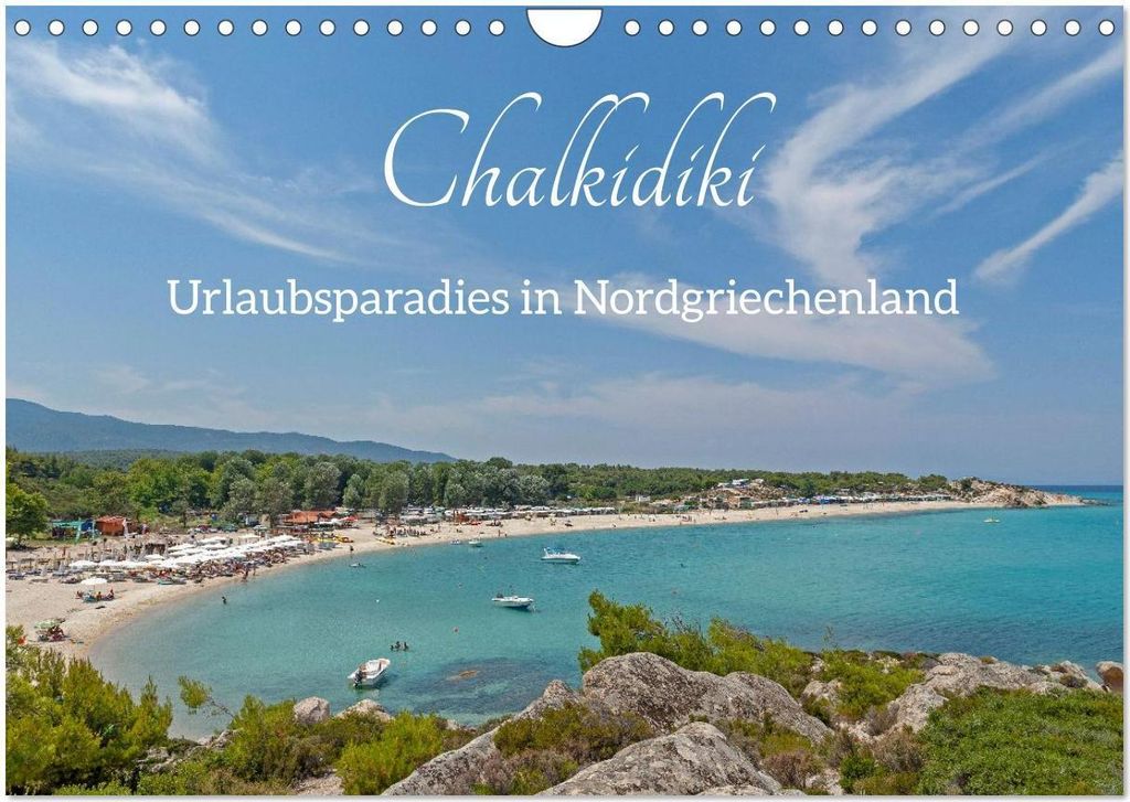 Chalkidiki - Urlaubsparadies in Nordgriechenland (Wandkalender 2026 DIN A4 quer), CALVENDO Monatskalender