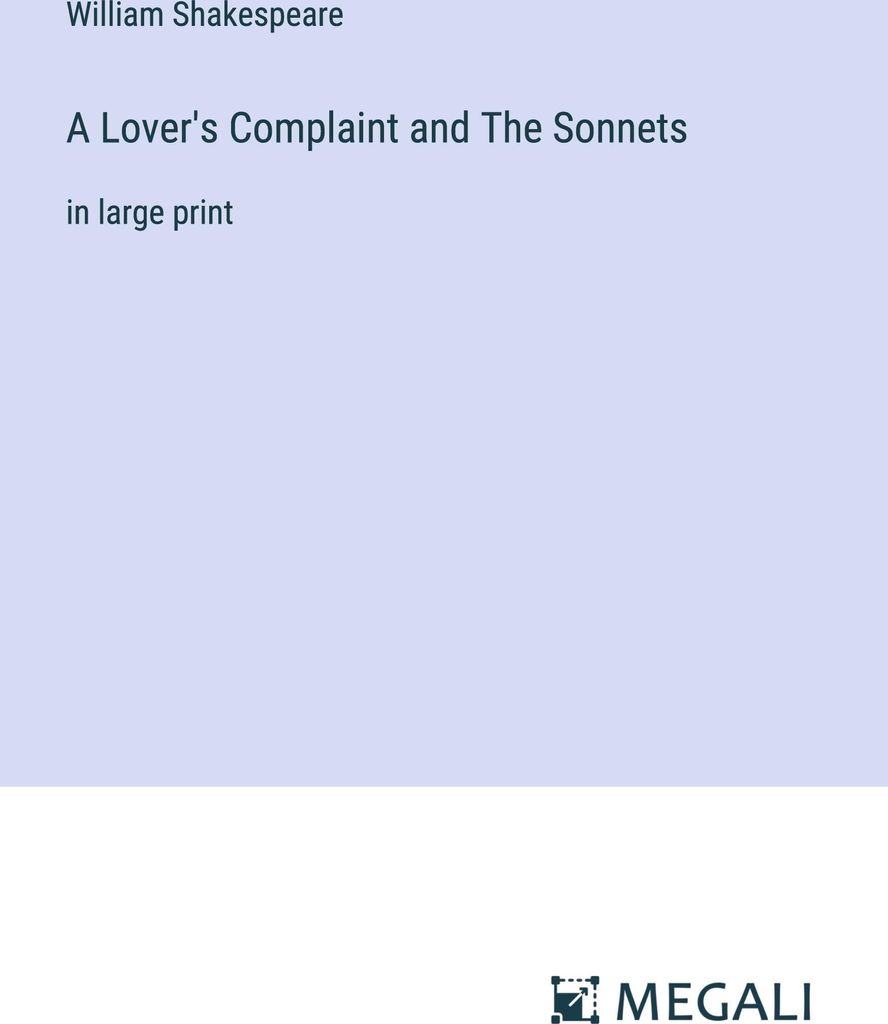 A Lover's Complaint and The Sonnets