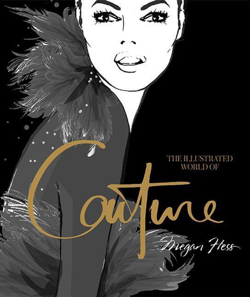 The Illustrated World of Couture Produktbild 