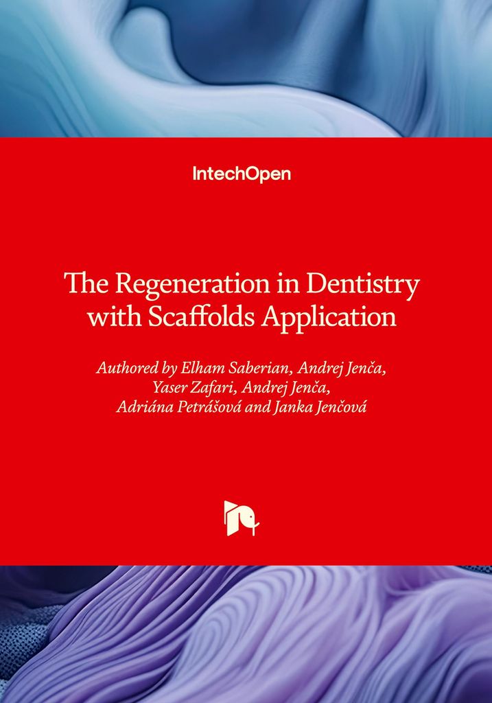 The Regeneration in Dentistry with Scaffolds Application