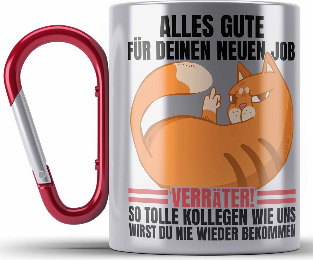 Trendation - Jobwechsel Edelstahl Tasse Karabiner Geschenk Neuer Job Abschied Abschiedsgeschenk Kollege Kollegin Alles Gute Für Den Neuen Job Lust...
