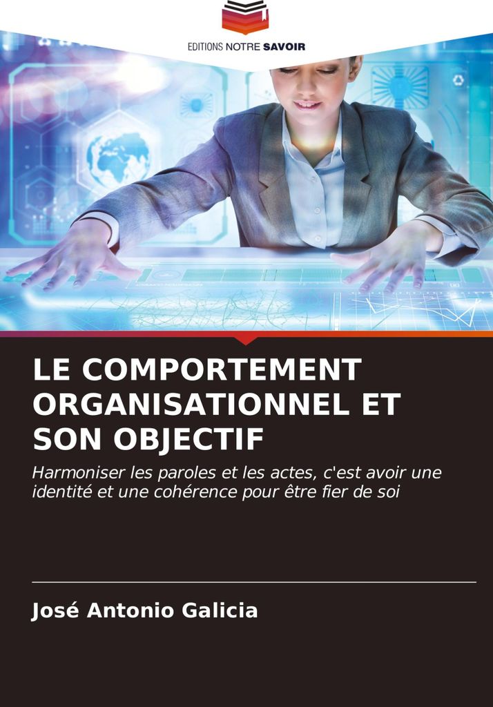 Le Comportement Organisationnel Et Son Objectif