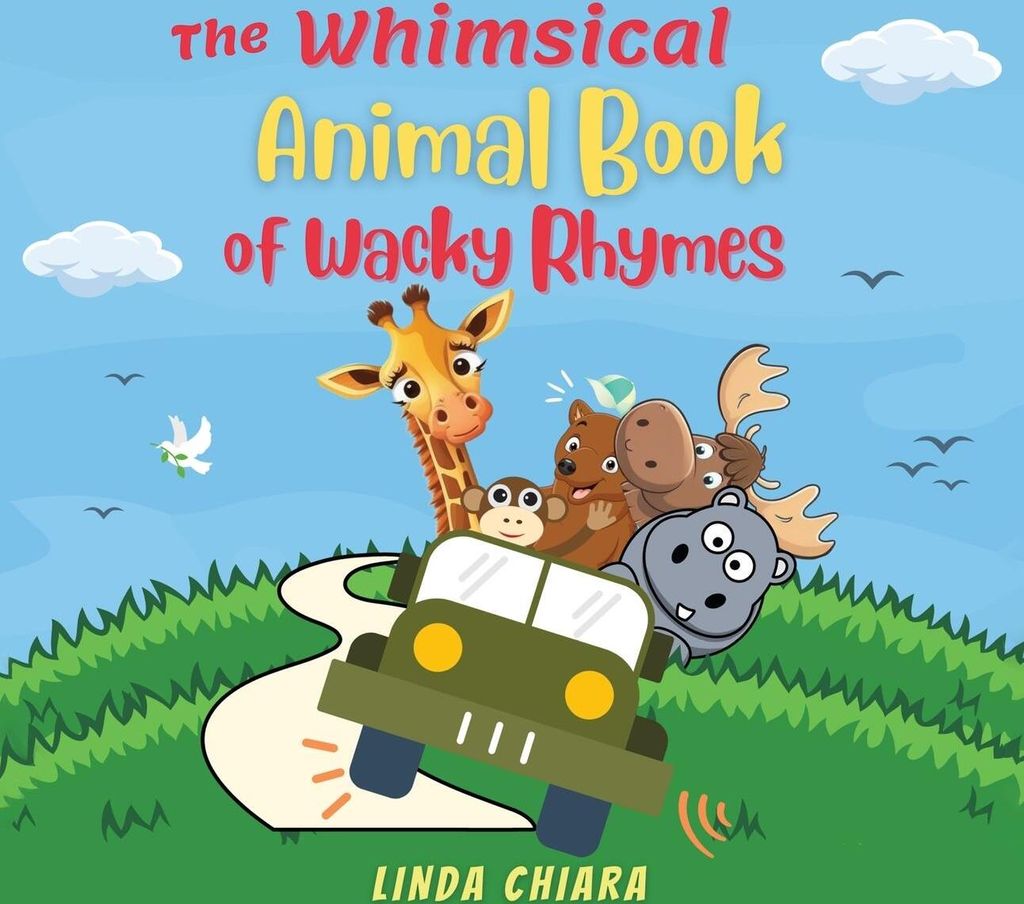 The Whimsical Animal Book of Wacky Rhymes