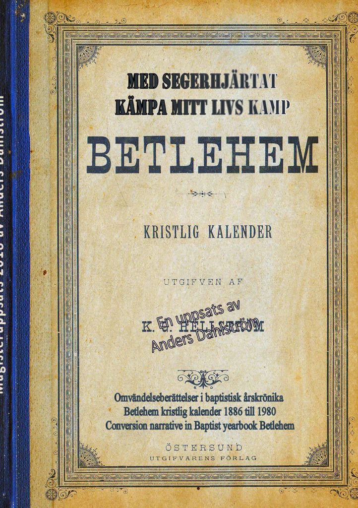 Med segerhjärtat kämpa mitt livs kamp