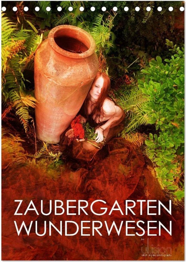 ZAUBERGARTEN WUNDERWESEN (Tischkalender 2026 DIN A5 hoch), CALVENDO Monatskalender